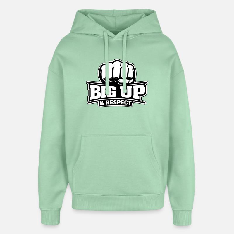 Nuit & jour : Big up & respect - Sweat à capuche unisexe Stanley/Stella Oversized - jade brumeux