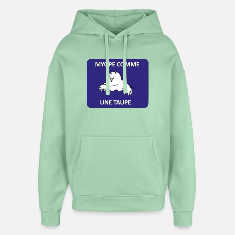 Short-sighted as a mole - Oversized Unisex Hoodie by Stanley/Stella - misty jade