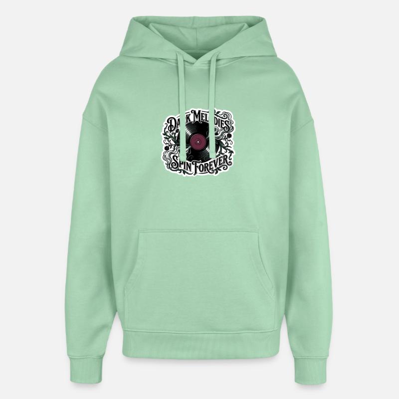 Dark Melodies Spin Forever - Oversized Unisex Hoodie by Stanley/Stella - misty jade