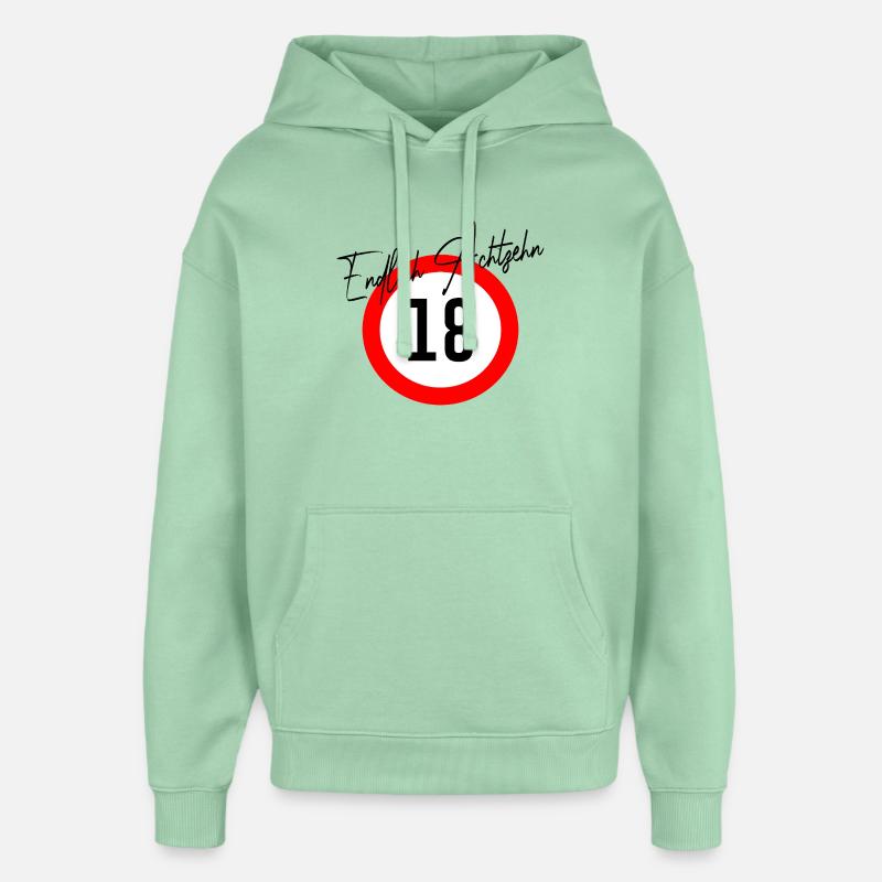 18e anniversaire Enfin dix-huit ans - Sweat à capuche unisexe Stanley/Stella Oversized - jade brumeux