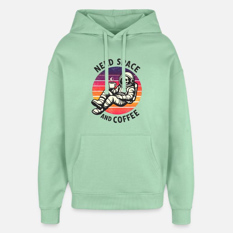 Astronaute squelette spatial et café - Sweat à capuche unisexe Stanley/Stella Oversized - jade brumeux