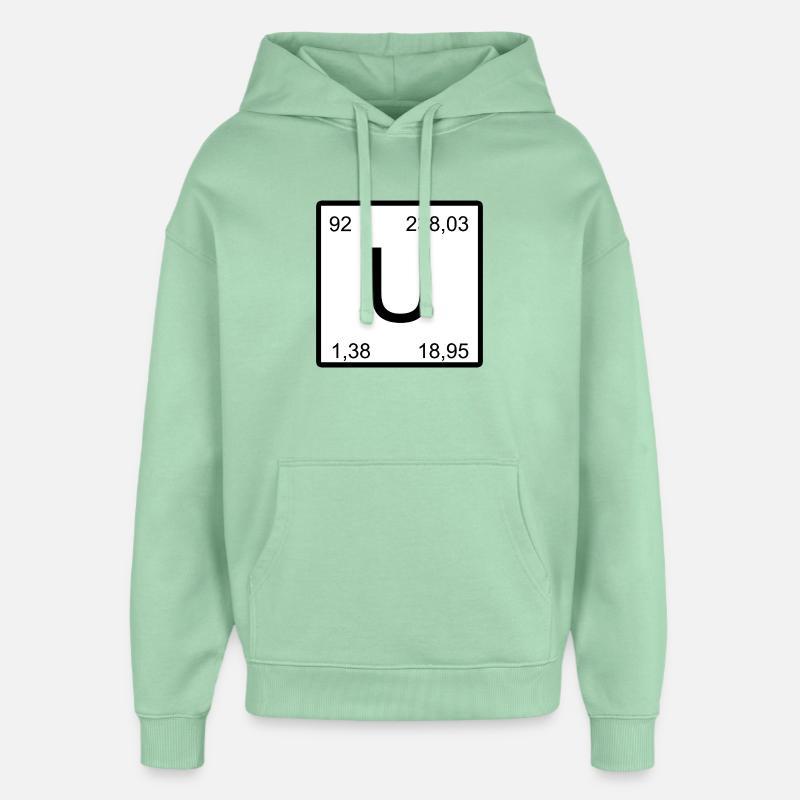 Graphique carré d’élément U de l’uranium - Sweat à capuche unisexe Stanley/Stella Oversized - jade brumeux