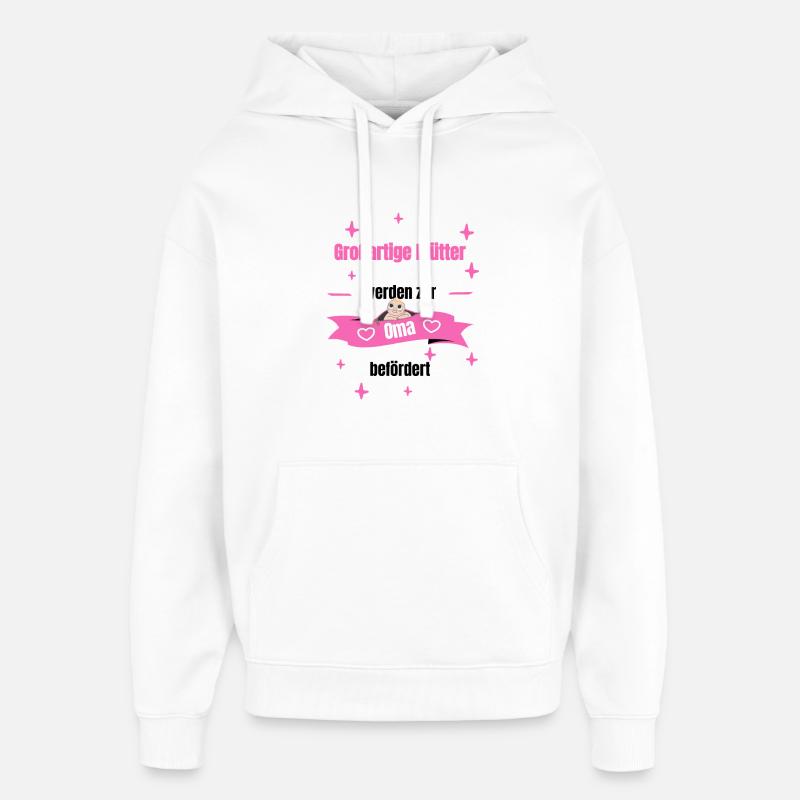 Oma - großartige Mutter - Oversized Unisex Hoodie von Stanley/Stella - Weiß