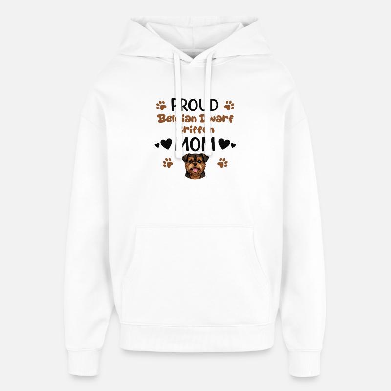 Stolze Griffon Mutter, Belgischer Zwerggriffon - Oversized Unisex Hoodie von Stanley/Stella - Weiß