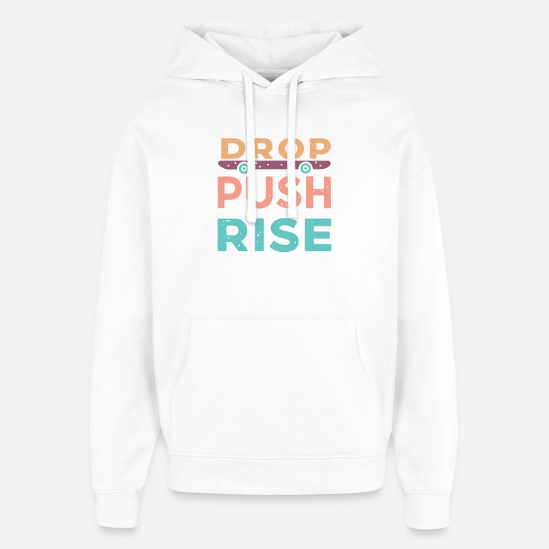 Drop Push Rise Skateboard - Oversized Unisex Hoodie by Stanley/Stella - white