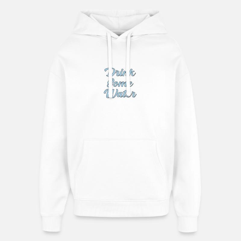 Buvez de l’eau scripte - Sweat à capuche unisexe Stanley/Stella Oversized - blanc