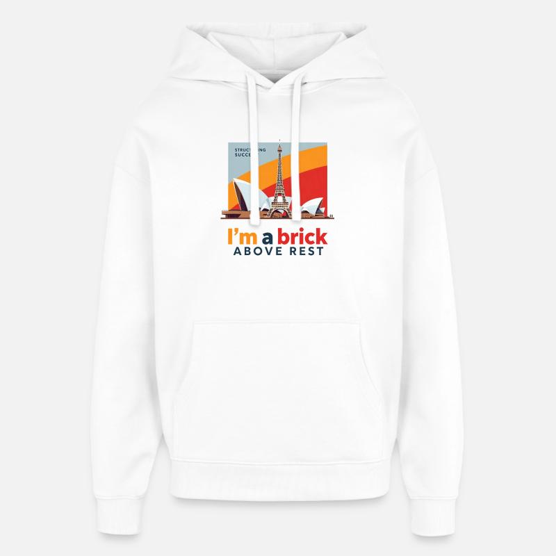 I m a brick above rest - Sweat à capuche unisexe Stanley/Stella Oversized - blanc