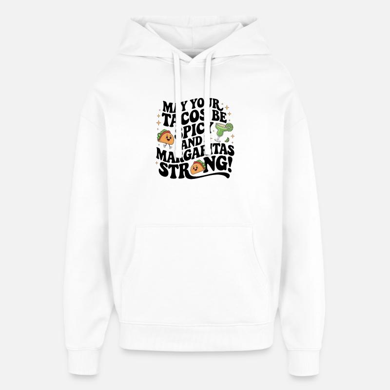 Tacos Sinco de Mayo - Sweat à capuche unisexe Stanley/Stella Oversized - blanc