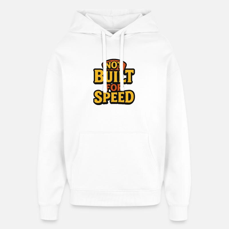Non conçu pour la vitesse - Sweat à capuche unisexe Stanley/Stella Oversized - blanc