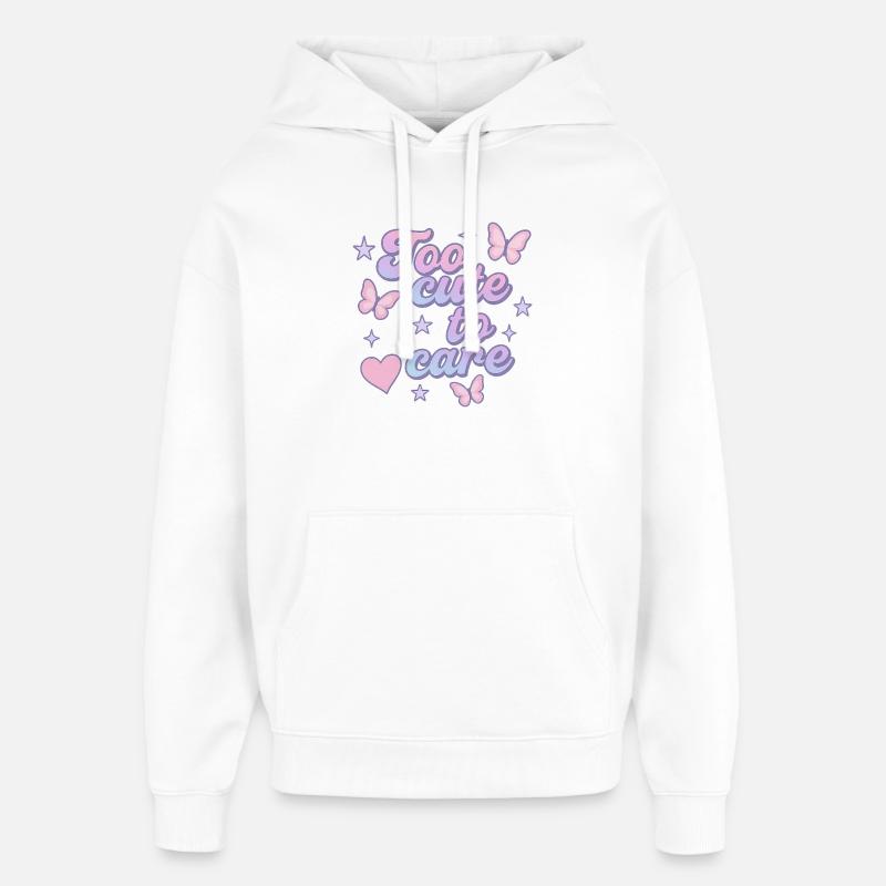trop mignon pour s’en soucier - Sweat à capuche unisexe Stanley/Stella Oversized - blanc