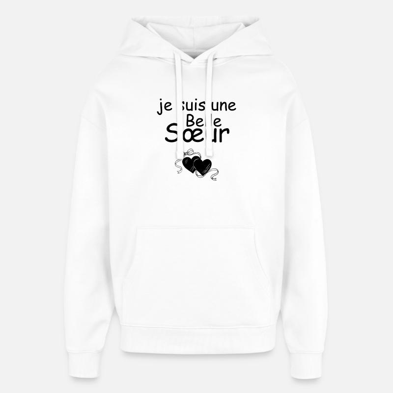 je suis une belle soeur - Sweat à capuche unisexe Stanley/Stella Oversized - blanc