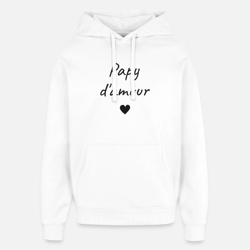 Papy d'Amour - Sweat à capuche unisexe Stanley/Stella Oversized - blanc