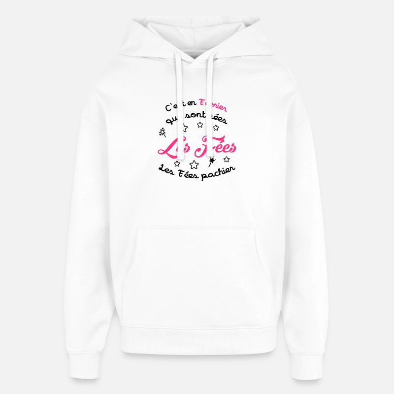 fille / fée / princesse / bébé - Sweat à capuche unisexe Stanley/Stella Oversized - blanc