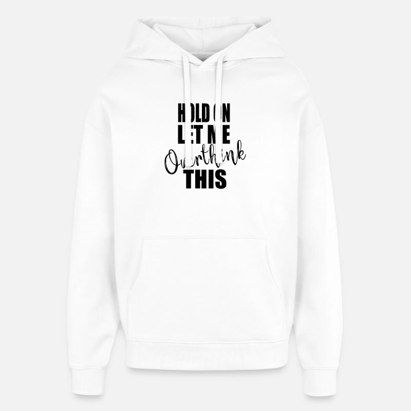 Citation sympa - Sweat à capuche unisexe Stanley/Stella Oversized - blanc
