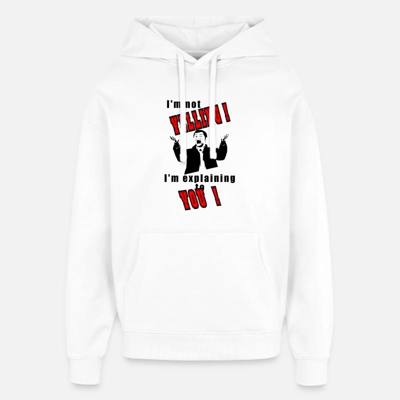 Je gueule pas je t'explique - Sweat à capuche unisexe Stanley/Stella Oversized - blanc