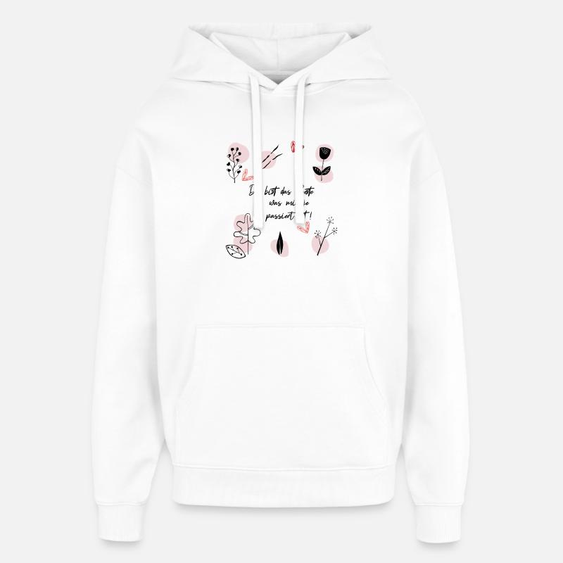 Tu es le meilleur - Sweat à capuche unisexe Stanley/Stella Oversized - blanc