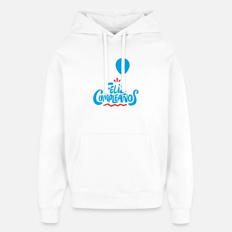 Bon anniversaire - Sweat à capuche unisexe Stanley/Stella Oversized - blanc