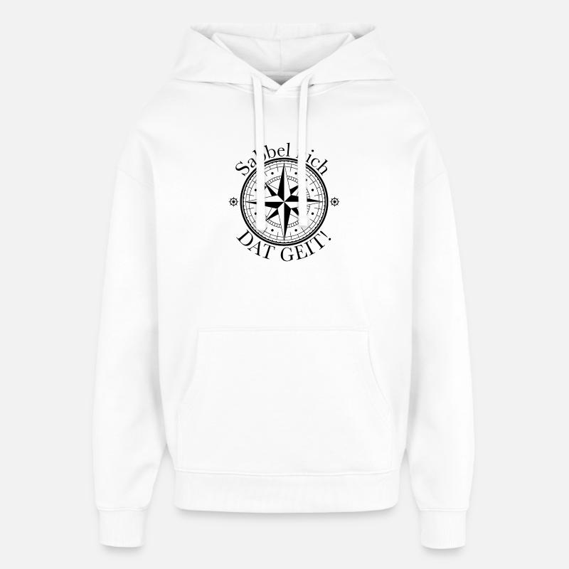 Sabbel nich - Dat geit! - Oversized Unisex Hoodie von Stanley/Stella - Weiß