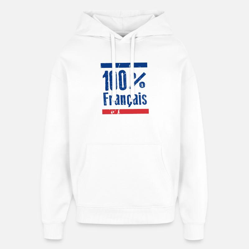 100 % français, bleu, blanc, rouge - Sweat à capuche unisexe Stanley/Stella Oversized - blanc