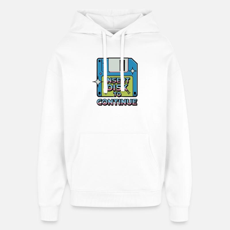 Y2K Retro – Insert Disk to Continue - Oversized Unisex Hoodie by Stanley/Stella - white