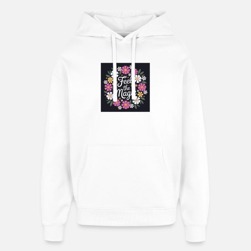 Sentez la couronne de fleurs magiques - Sweat à capuche unisexe Stanley/Stella Oversized - blanc