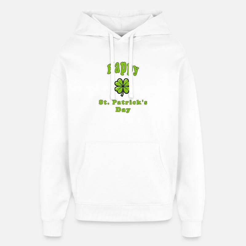 Bonne Saint-Patrick - Trèfle vert - Sweat à capuche unisexe Stanley/Stella Oversized - blanc