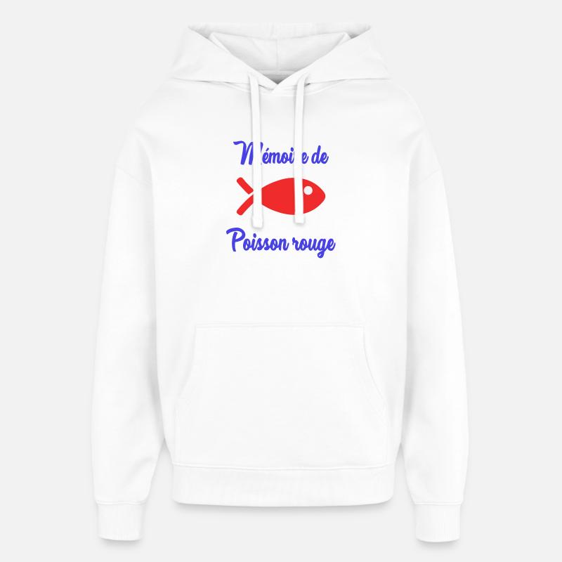 POISSON. POISSON D'AVRIL. HUMOUR - Sweat à capuche unisexe Stanley/Stella Oversized - blanc