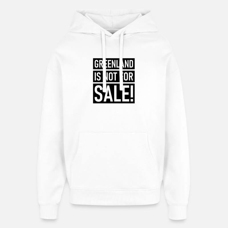 Grønland er ikke til salg - Grønland - Danmark - Hættetrøje unisex Stanley/Stella Oversized - hvid