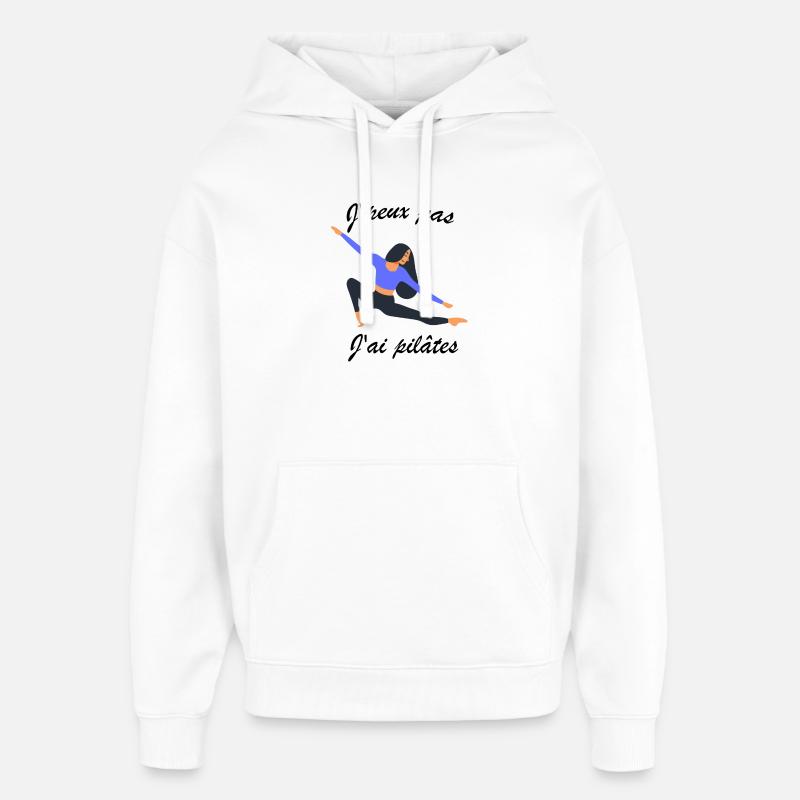 J'peux pas j'ai pilâtes - Sweat à capuche unisexe Stanley/Stella Oversized - blanc