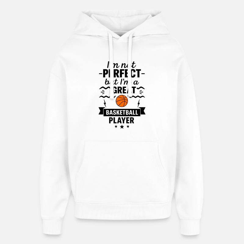Pas parfait mais un grand basketteur - Sweat à capuche unisexe Stanley/Stella Oversized - blanc