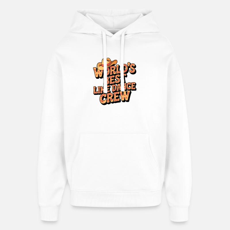 World's Best Line Dance Crew - Oversized Unisex Hoodie by Stanley/Stella - white
