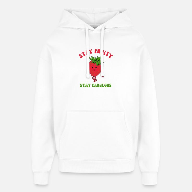 Fruitariens, Restez fruités, restez fabuleux - Sweat à capuche unisexe Stanley/Stella Oversized - blanc