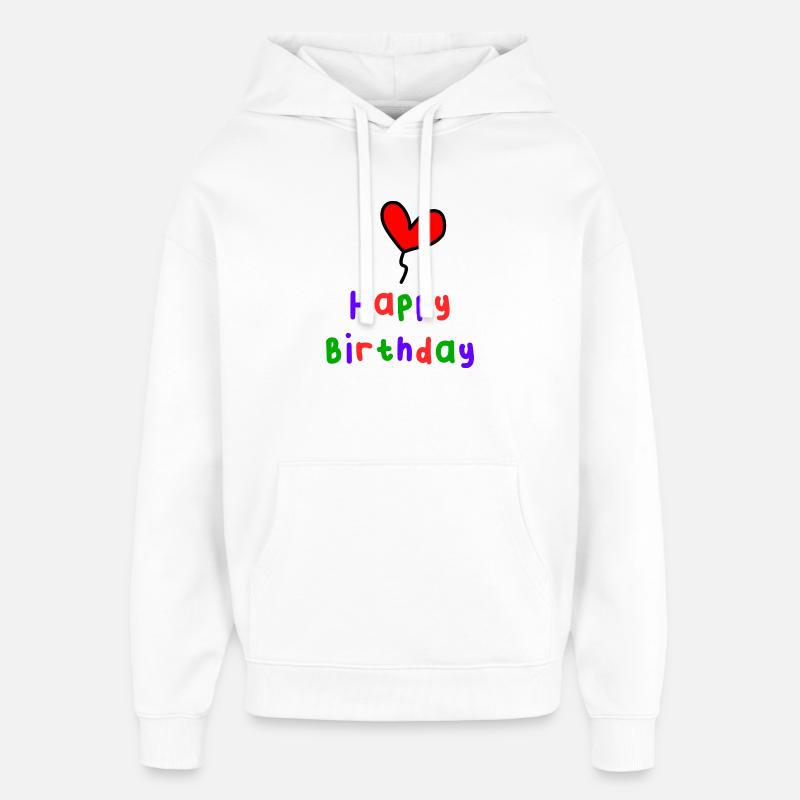 JOYEUX ANNIVERSAIRE. HAPPY BIRTHDAY. ANNIVERSAIRE. - Sweat à capuche unisexe Stanley/Stella Oversized - blanc