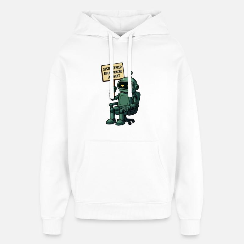 Systemfehler entdeckt – Denk selbst! Roboter - Oversized Unisex Hoodie von Stanley/Stella - Weiß