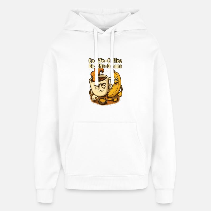Café Banane Chem Jeu de mots - Sweat à capuche unisexe Stanley/Stella Oversized - blanc