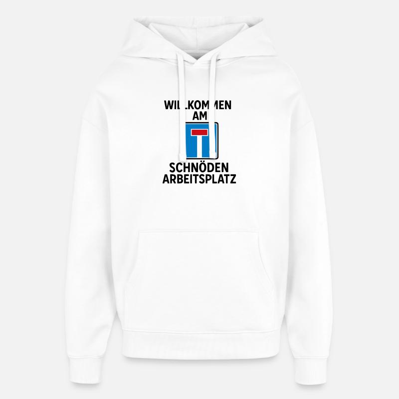 Impasse Travail Travail Emploi Profession Ennuyeux - Sweat à capuche unisexe Stanley/Stella Oversized - blanc