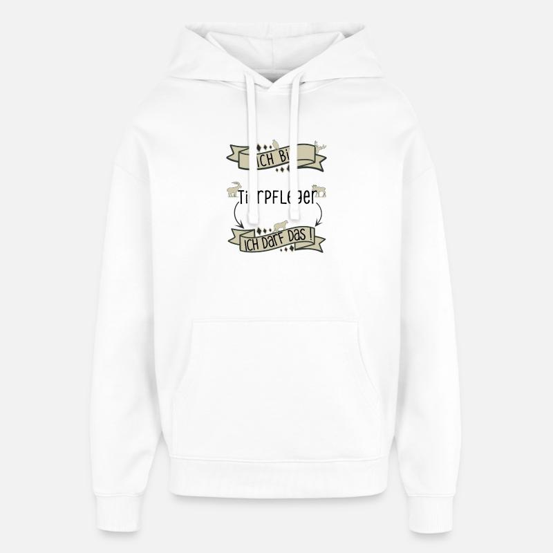 Lustiger Tierpfleger Spruch - ich darf das! - Oversized Unisex Hoodie von Stanley/Stella - Weiß