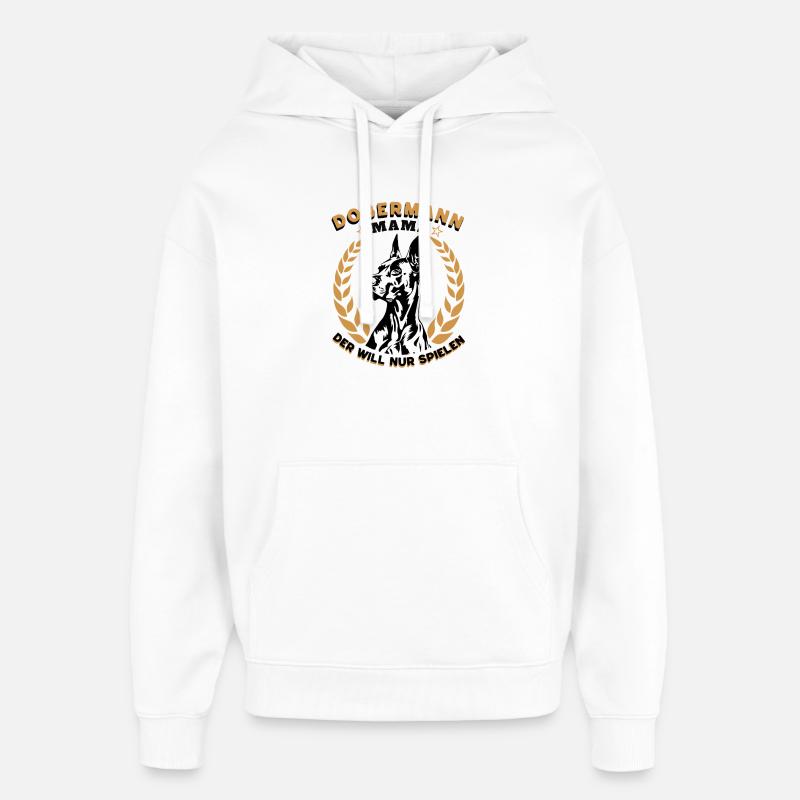 Maman doberman – Il veut juste jouer - Sweat à capuche unisexe Stanley/Stella Oversized - blanc