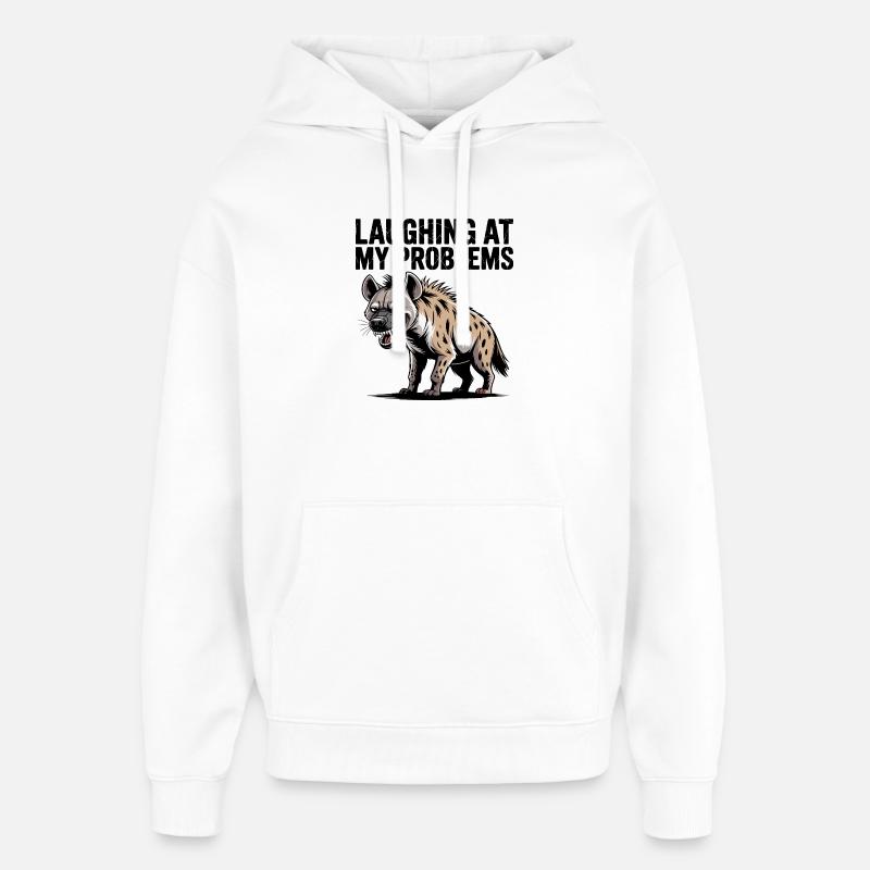 Rire de mes problèmes Hyène - Sweat à capuche unisexe Stanley/Stella Oversized - blanc