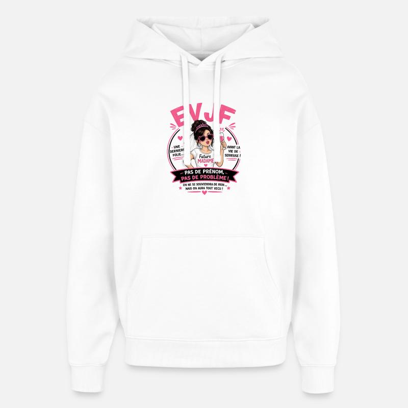 EVJF Future Madame  - Sweat à capuche unisexe Stanley/Stella Oversized - blanc