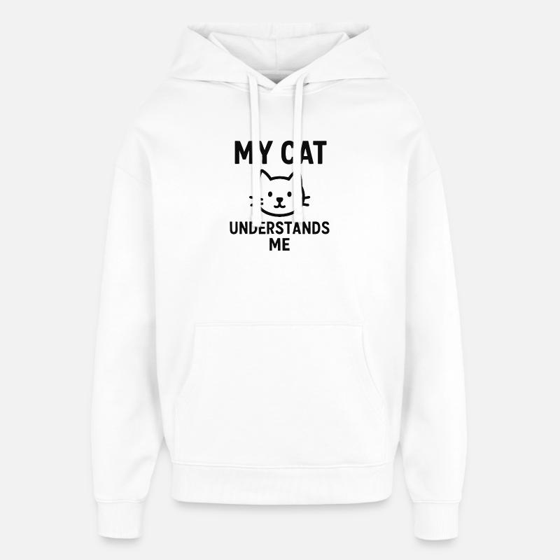 Mon chat me comprend - Sweat à capuche unisexe Stanley/Stella Oversized - blanc
