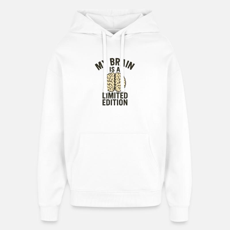 My Brain est une édition limitée - Sweat à capuche unisexe Stanley/Stella Oversized - blanc