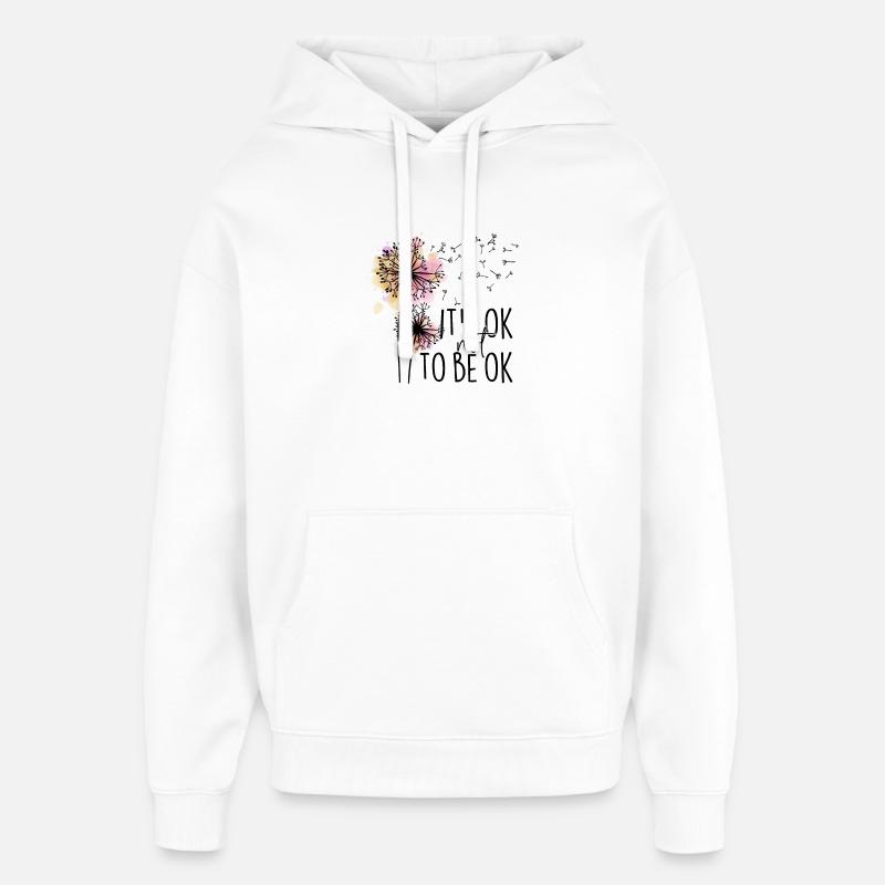 C’est Ok non d’être Ok - Sweat à capuche unisexe Stanley/Stella Oversized - blanc