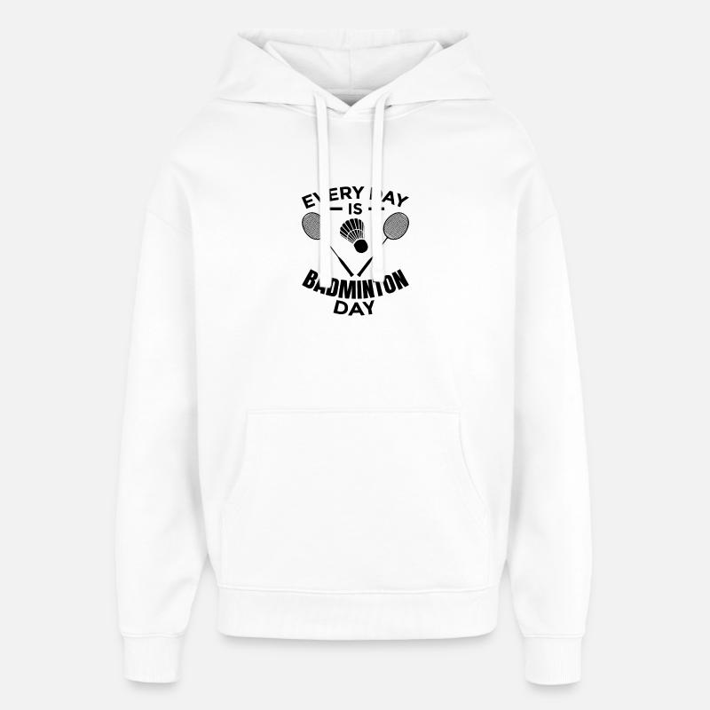 Routine quotidienne de badminton - Sweat à capuche unisexe Stanley/Stella Oversized - blanc