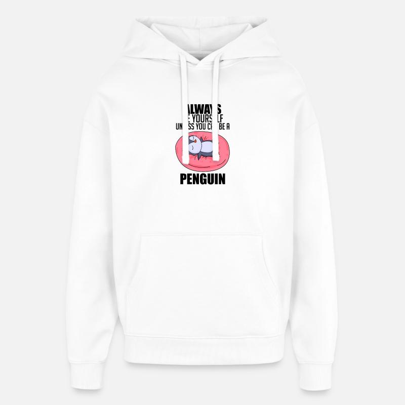 Pinguin Pinguine Spruch - Oversized Unisex Hoodie von Stanley/Stella - Weiß