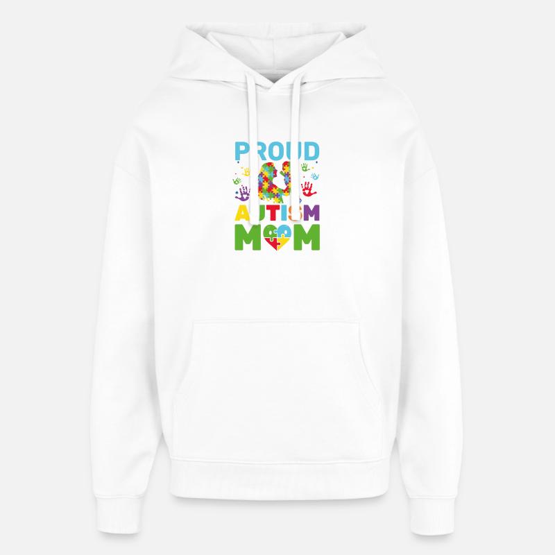 Fière maman autiste Mère sensibilisée - Sweat à capuche unisexe Stanley/Stella Oversized - blanc