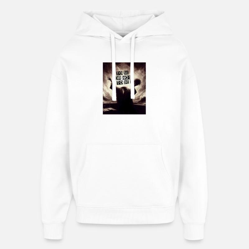 Sein oder nicht sein? - Oversized Unisex Hoodie von Stanley/Stella - Weiß