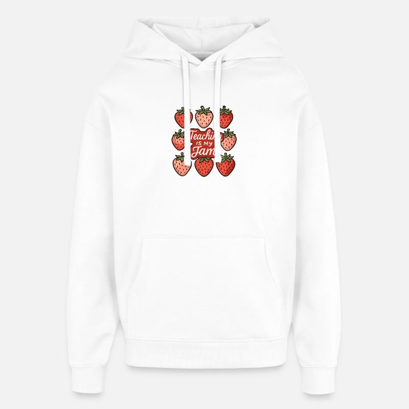 Confiture de fraises Citation pédagogique Conception - Sweat à capuche unisexe Stanley/Stella Oversized - blanc