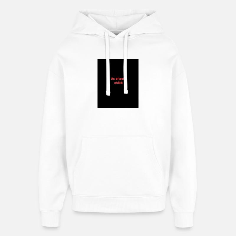 Äs bitzeli chillä T-Shirt classique - Sweat à capuche unisexe Stanley/Stella Oversized - blanc