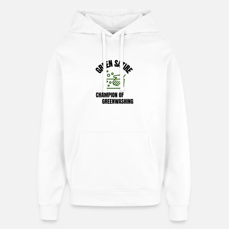 Satire verte - Championne de l’écoblanchiment - Sweat à capuche unisexe Stanley/Stella Oversized - blanc